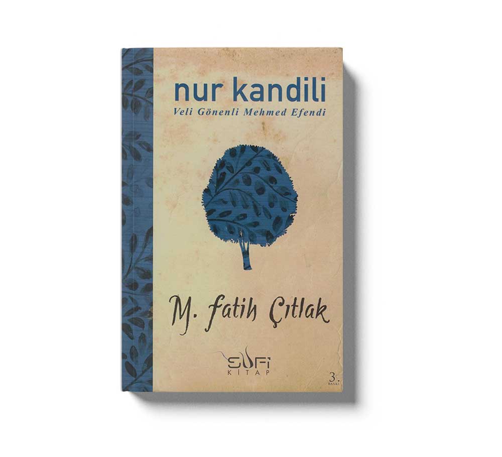 Nur Kandili Veli Gönenli Mehmed Efendi