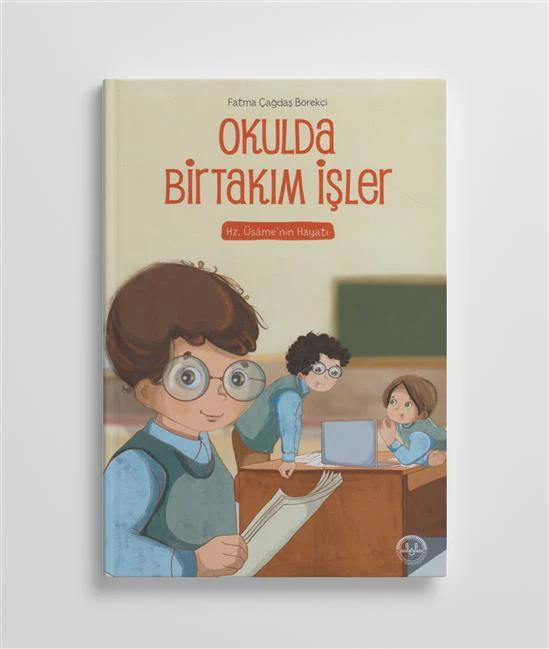 Okulda Bir Takim Isler Hz. Üsaminin Hayati