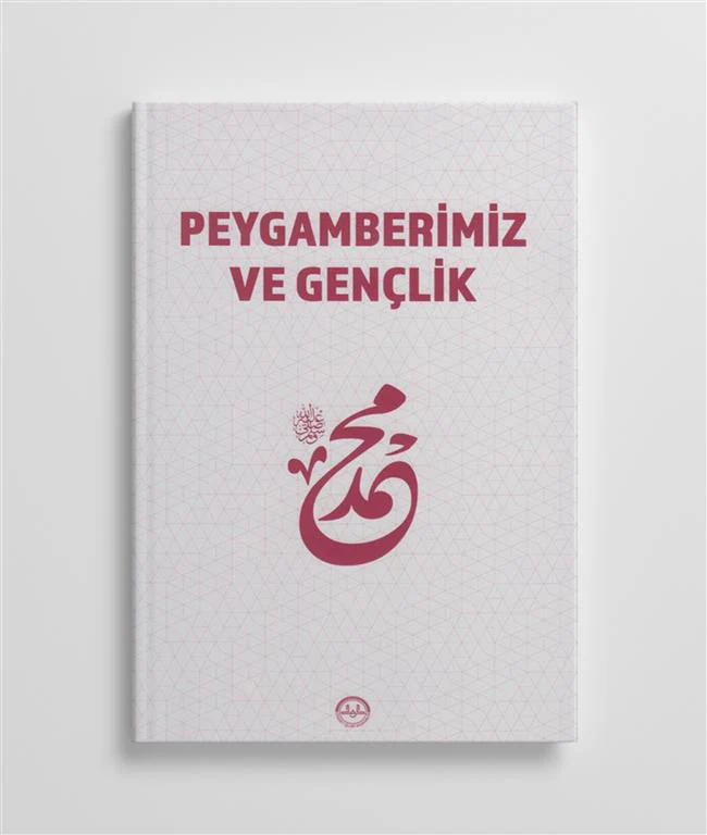 Peygamberimiz ve Genclik