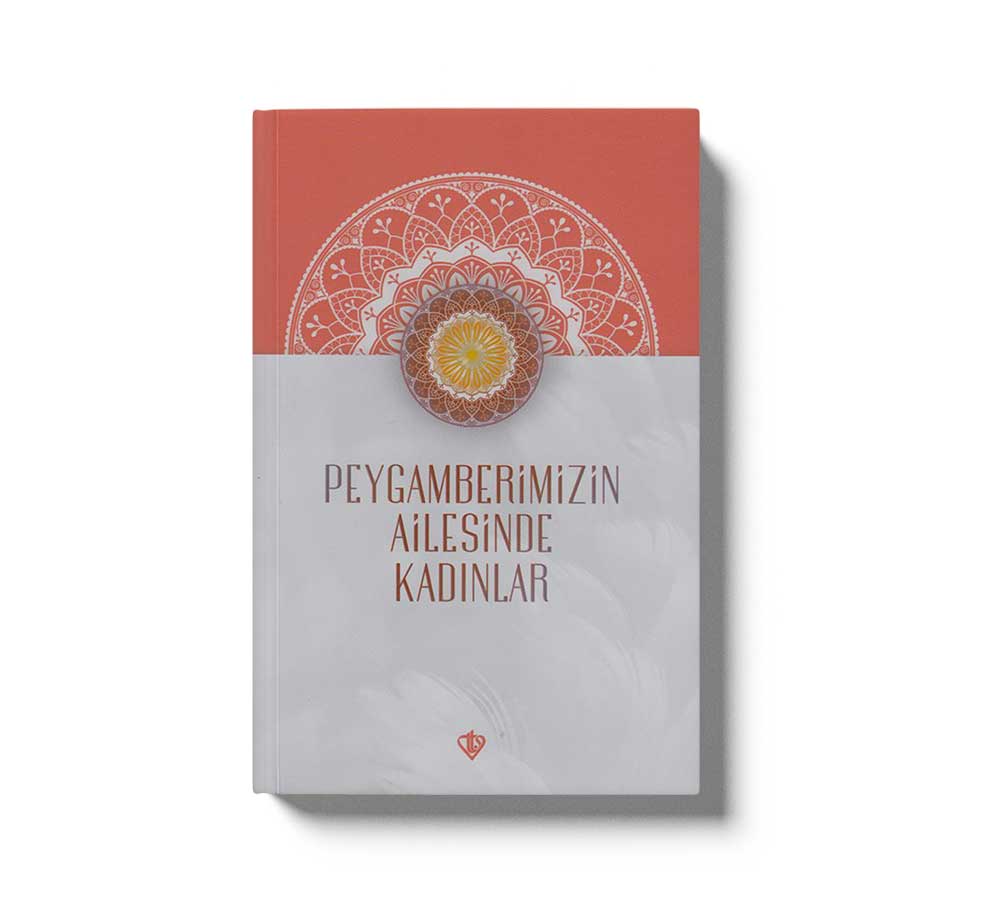 Peygamberimizin Ailesinde Kadinlar - Image 2