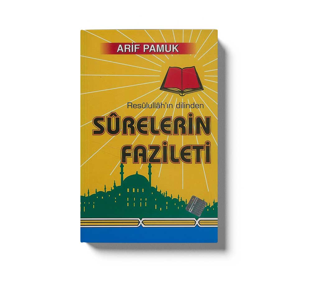 Resulullahin Dilinden Sürelerin Fazileti