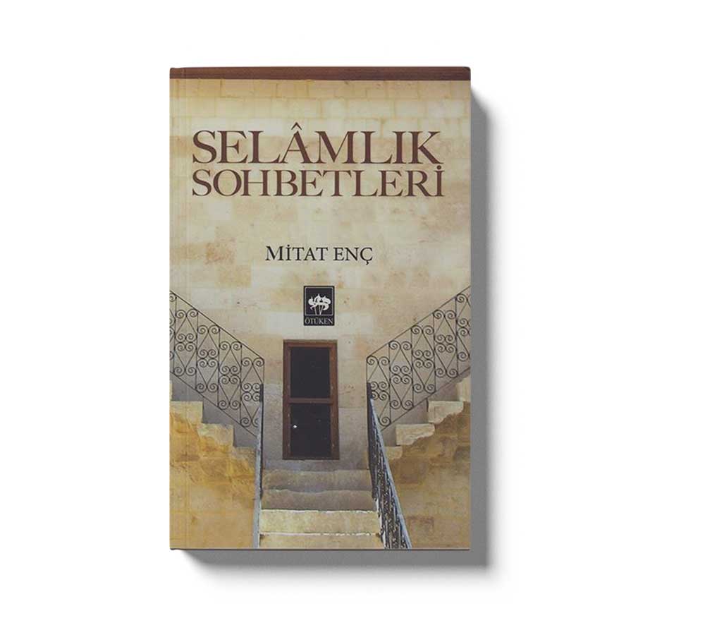 Selamlik Sohbetlik / Ötüken
