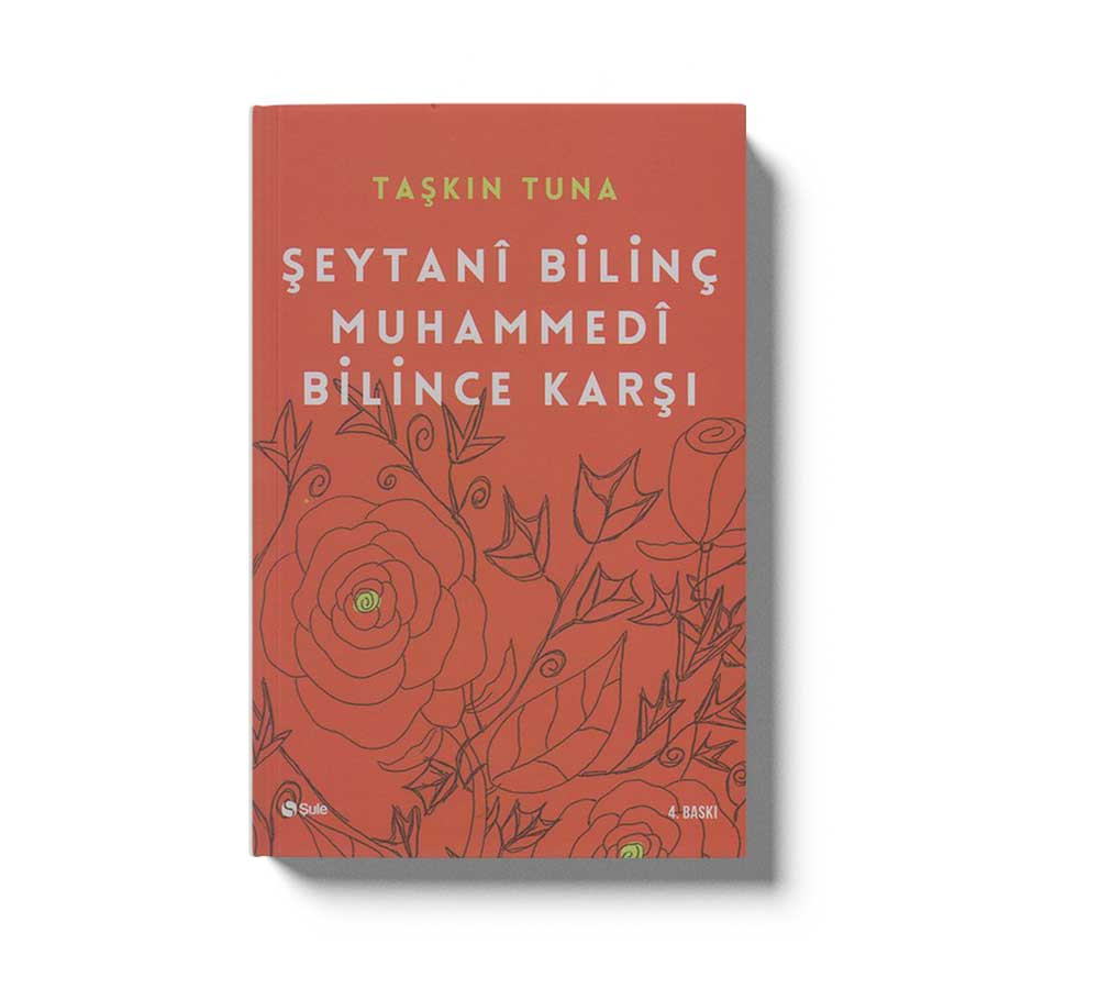 Şeytanı Bilinç Muhammedi Bilince Karşı