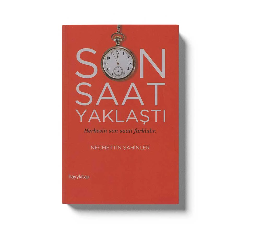 Son Saat Yaklasti