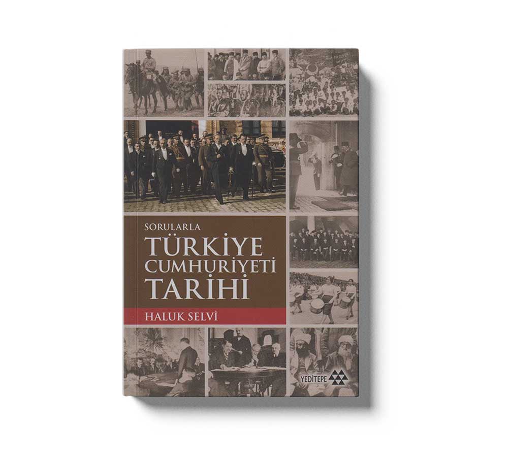 Sorularla Türkiye Cumhuriyeti Tarihi
