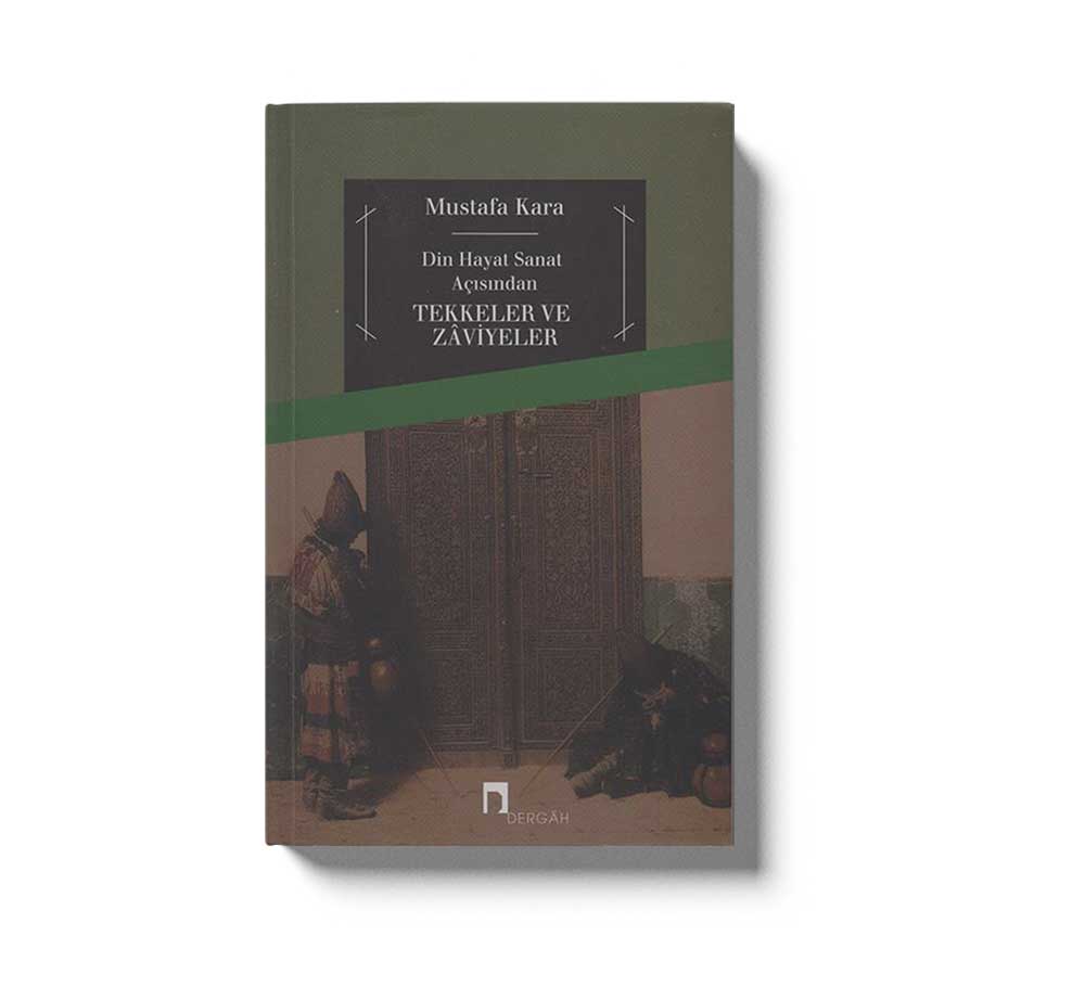 Tekkeler Ve Zaviyeler
