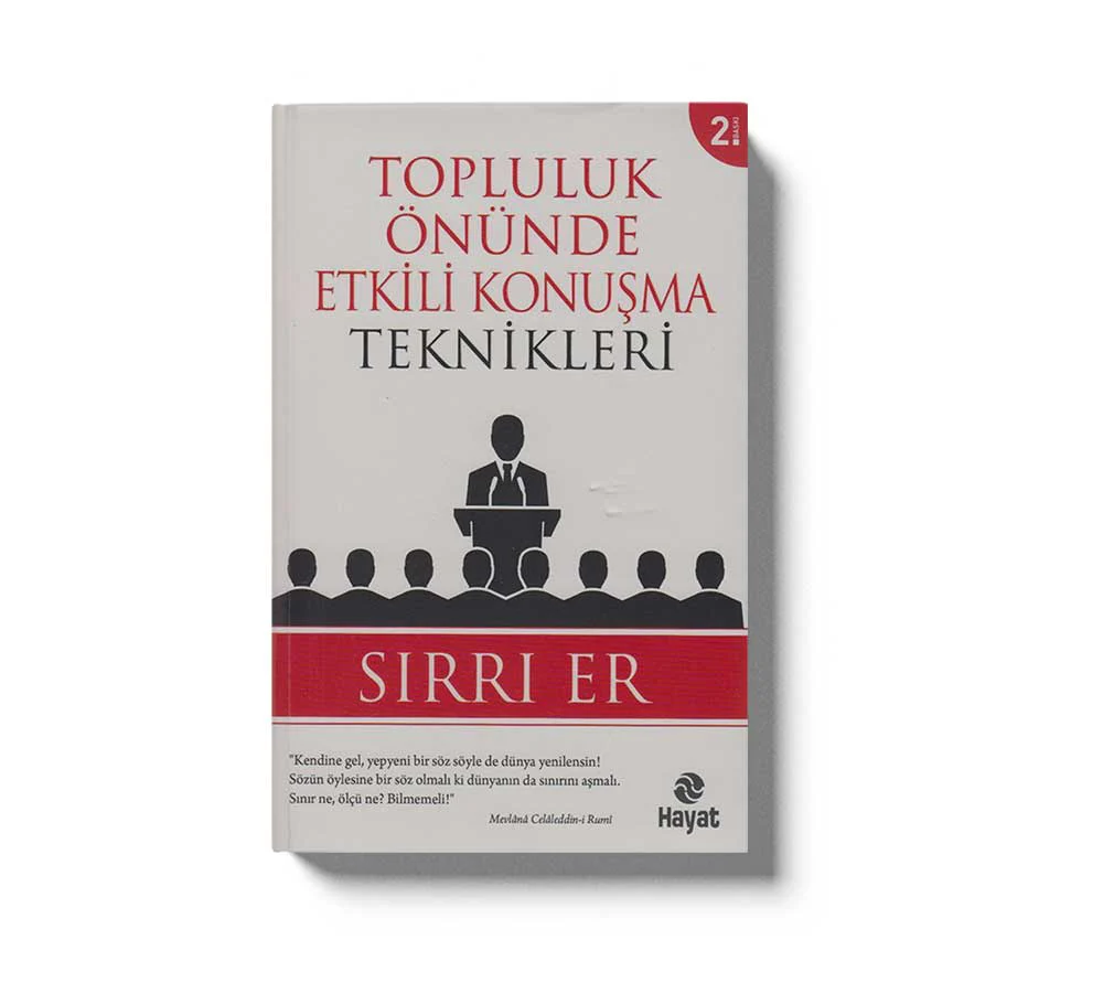 Topluluk Önünde Etkili Konusma Teknikleri Hayat