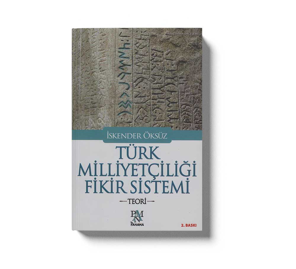 Türk Milliyetciligi Fikir Sistemi