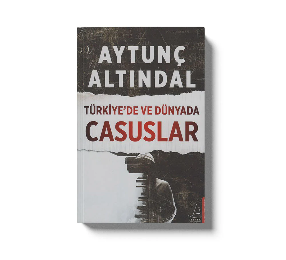 Türkiyede ve Dünyada Casuslar