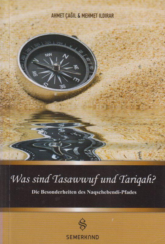 Was sind Tasawuwuf und Tarigah?