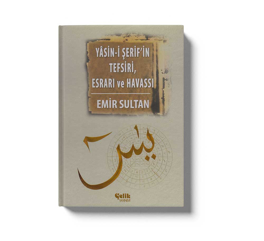 Yasin i Şerif in Meal Tefsiri Esrar ve Havassı