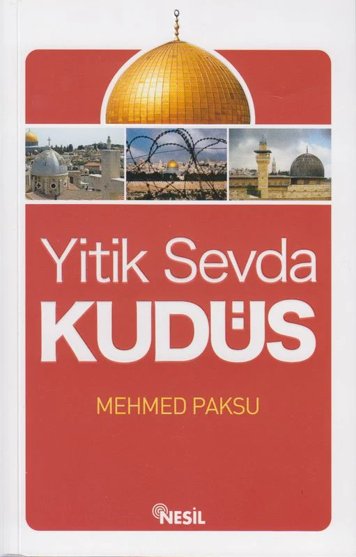 Yitik Sevda Kudüs